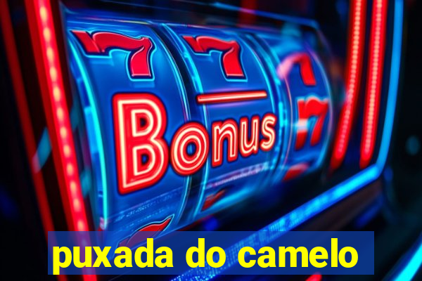 puxada do camelo